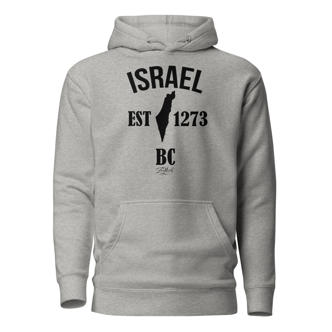 Israel EST 1273 BC Premium Hoodie (Unisex)